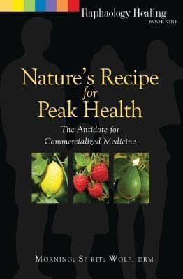 Tapa de Natures Recipe For Peak Health The Antidote For Commercialized Medicine