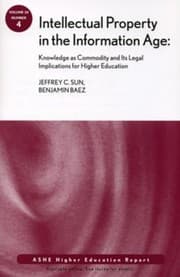Tapa de Intellectual Property In The Information Age Knowledge As Commodity And Its Legal Implications For Higher Education