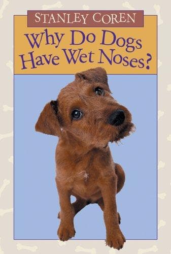 Tapa de Why Do Dogs Have Wet Noses?