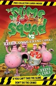 Tapa de Slime Squad Vs The Conquering Conks