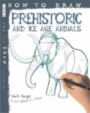 Tapa de How to Draw Prehistoric and Ice Age Animals
