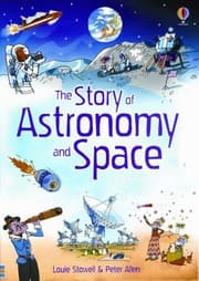 Tapa de The Story of Astronomy and Space