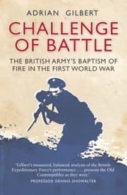 Tapa de Challenge Of Battle The Real Story Of The British Army In 1914