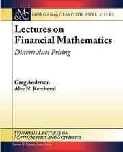 Tapa de Lectures On Financial Mathematics Discrete Asset Pricing
