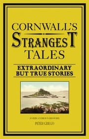 Tapa de Cornwalls Strangest Tales Extraordinary But True Stories