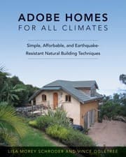 Tapa de Adobe Homes For All Climates Simple Affordable And Earthquakeresistant Natural Building Techniques