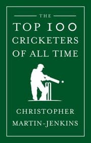 Tapa de The Top 100 Cricketers Of All Time