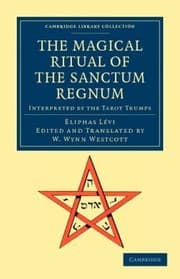 Tapa de The Magical Ritual Of The Sanctum Regnum Interpreted By The Tarot Trumps