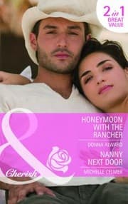 Tapa de Honeymoon with the Rancher / Nanny Next Door