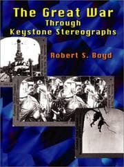 Tapa de The Great War through Keystone stereographs