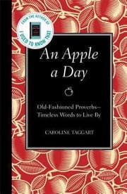 Tapa de An Apple A Day Oldfashioned Proverbstimeless Words To Live By