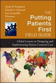 Tapa de The Putting Patients First Field Guide Global Lessons In Designing And Implementing Patientcentered Care