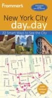 Tapa de Frommers New York City Day By Day 22 Smart Ways To See The City