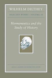 Tapa de Wilhelm Dilthey Selected Works Volume IV