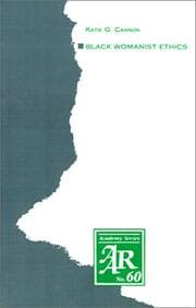 Tapa de Black Womanist Ethics (American Academy of Religion Academy Series ; No. 60)