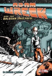 Tapa de Adam Wreck And The Kalosian Space Pirates
