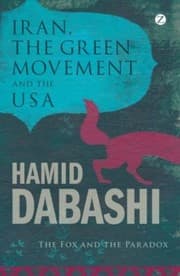 Tapa de Iran the Green Movement and the USA