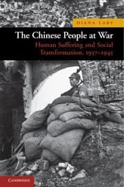 Tapa de The Chinese People At War Human Suffering And Social Transformation 1937 1945