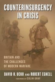 Tapa de Counterinsurgency in Crisis
            
                Columbia Studies in Terrorism and Irregular Warfare