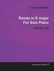 Tapa de Rondo in E Major by Franz Schubert for Solo Piano D506 Op145