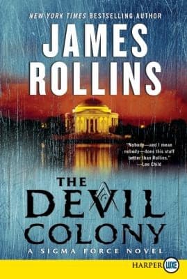 Tapa de The Devil Colony A Sigma Force Novel