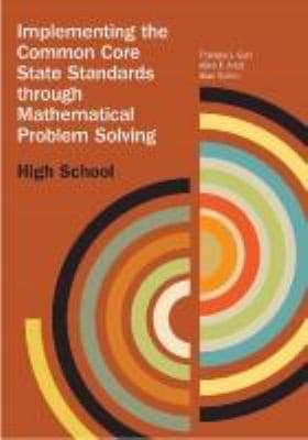 Tapa de Implementing The Common Core State Standards Through Mathematical Problem Solving