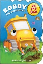 Tapa de Bobby the Bulldozer
On the Go Books