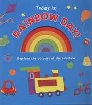Tapa de Today Is Rainbow Day Explore The Colours Of The Rainbow