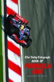 Tapa de The Daily Telegraph Book of Formula One Edited by Martin Smith
