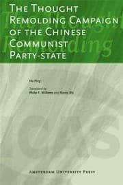 Tapa de The Thought Remolding Campaign of the Chinese Communist PartyState
            
                Aup  Icas Publications