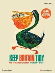 Tapa de Keep Britain Tidy And Other Posters From The Nanny State