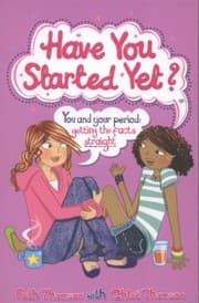 Tapa de Have You Started Yet You And Your Period Getting The Facts Straight