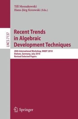 Tapa de Recent Trends in Algebraic Development Techniques
            
                Lecture Notes in Computer Science