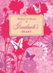 Tapa de Words to Warm a Graduates Heart
            
                Words to Warm the Heart