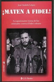Tapa de Maten A Fidel
            
                Conjuras