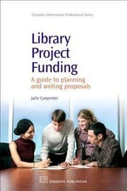 Tapa de Library Project Funding A Guide To Planning And Writing Proposals