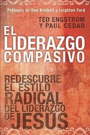 Tapa de El Liderazgo Compasivo Compassionate Leadership