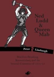 Tapa de Ned Ludd Queen Mab Machinebreaking Romanticism And The Several Commons Of 181112