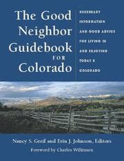 Tapa de The good neighbor guidebook for Colorado