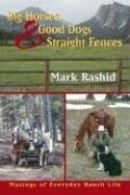 Tapa de Big Horses Good Dogs And Straight Fences