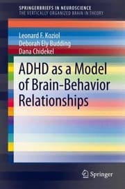 Tapa de Adhd As A Model Of Brainbehavior Relationships