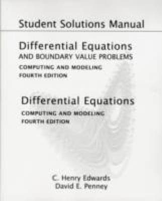 Tapa de Student Solutions Manual For Differential Equations And Boundary Value Problems Computing And Modeling Fourth Edition And Differential Equations Computing And Modeling Fourth Edition