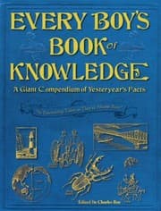 Tapa de Every Boys Book Of Knowledge A Giant Compendium Of Yesteryears Facts