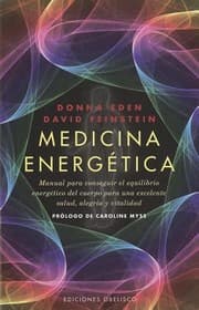 Tapa de Medicina Energtica Manual Para Conseguir El Equilibrio Energtico Del Cuerpo Para Una Excelente Salud Alegra Y Vitalidad