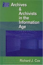 Tapa de Archives & archivists in the information age
