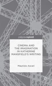 Tapa de Cinema and the Imagination in Katherine Mansfields Writing