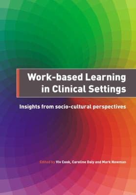 Tapa de WorkBased Learning in Clinical Settings