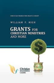 Tapa de Grants for Christian Ministries and More