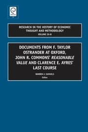 Tapa de Documents From F Taylor Ostrander At Oxford John R Commons Reasonable Value And Clarence E Ayres Last Course