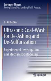 Tapa de Ultrasonic Coalwash For Deashing And Desulfurization Experimental Investigation And Mechanistic Modeling